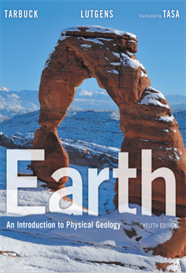 Earth  An Introduction to Physical Geology (12th Edition)